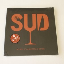 SUD - 30 Chefs - 60 Recettes -