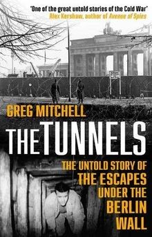 The tunnels untold story - the, tunnels:
