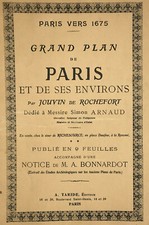 GRAND PLAN PARIS ENVIRONS 1675 Jouvin Rouchefort Bonnardot TARIDE 1908