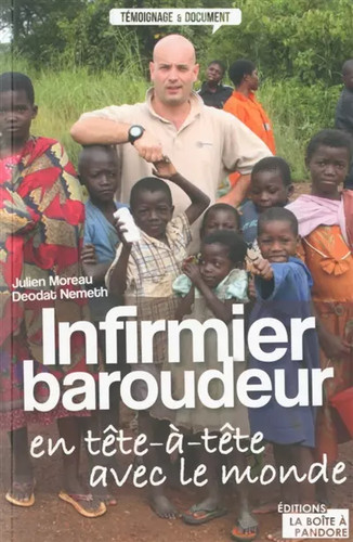 Infirmier baroudeur julien - baroudeur,,