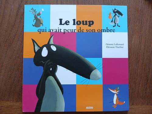 Loup qui avait peur son - qui, de