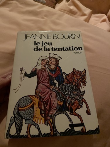 Jeanne bourin jeu de - le,