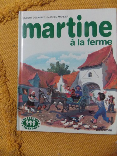 Livre martine ferme - martine, la