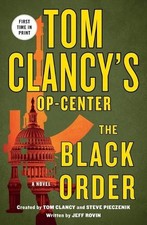 Jeff Rovin Tom Clancy's Op-Center: The Black Order (Poche)