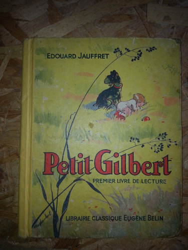 Petit gilbert 1er livre - 1er,