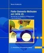 Finite-Elemente-Methoden mit CATIA V5: Berechnung v... | Livre | état acceptable