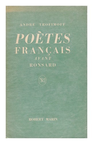 Trofimoff andre 1883 - trofimoff,, poetes