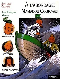 Abordage mamadou courage - l'abordage,,