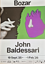 ? JOHN BALDESSARI - ORIGINAL EXHIBITION POSTER - BOZAR BRUSSELS - 2025