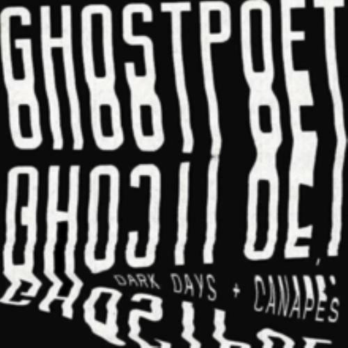 Ghost poet dark days - ghost,
