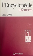  Livre L'encyclopédie Hachette édition 2008 volume 1 a 10 et 12 a 20.