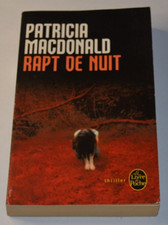Rapt de nuit - Patricia Macdonald - livre