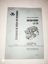 CATALOGUE DE PIECES DE RECHANGE MASSEY-FERGUSON MOTEUR PERKINS 4 a 270