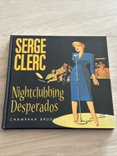 Nightclubbing Desperados -