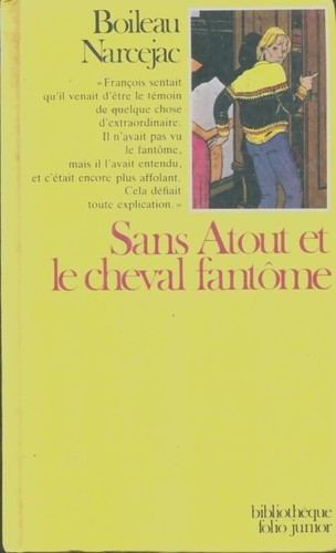 Sans atout cheval - sans, le