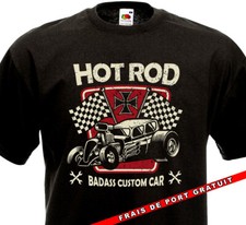 T-shirt HOT ROD - Badass Custom Car -  V8 Ford B Street Drag 