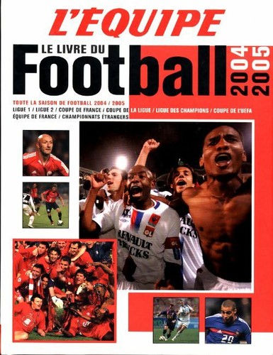 Livre football 2004 2005 - le, 2004-2005
