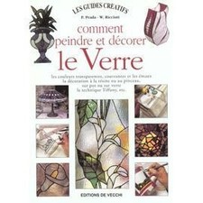 Livre Comment peindre et décorer le verre?