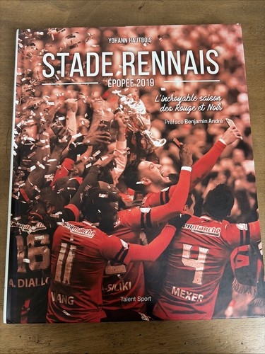 Stade rennais épopée 2019 - rennais,