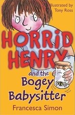 Horrid Henry and the Bogey