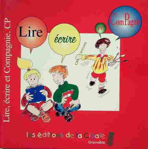 Lire écrire compagnie cp - lire,, et