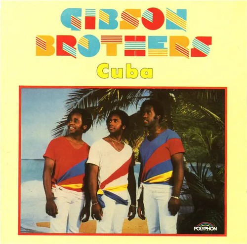Gibson brothers cuba - gibson,