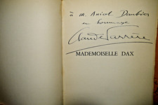 CLAUDE FARRERE , Mademoiselle Dax jeune fille , numeroté avec envoi , velin