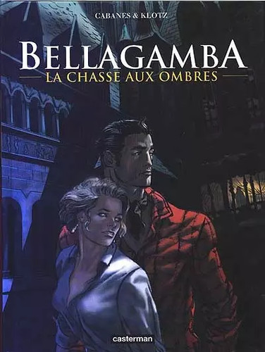 Bellagamba tome la chasse - bellagamba,, :