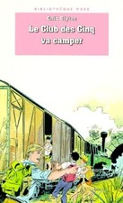 Le club des cinq va camper -