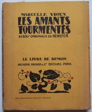 Marcelle Vioux Les amants tourmentés Illustré par Renefer 1932