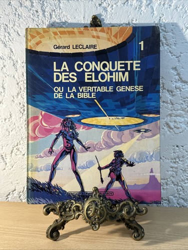 Conquête des elohim ou - des,