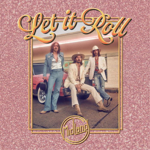 Midland let roll - midland, (vinyl)