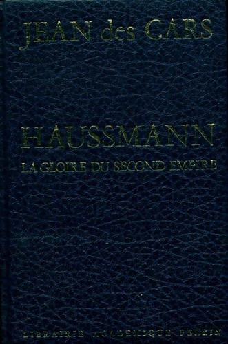 Haussmann gloire du - haussmann,,
