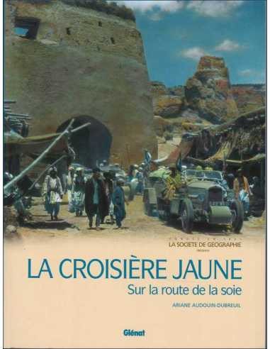 La croisière jaune - la,