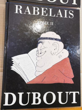 DUBOUT/RABELAIS:  Gargantua Et Pantagruel TOMES  1 et 2  EDITION TRINCKVEL 1993