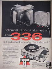 PUBLICITÉ TEPPAZ 336 ÉLECTROPHONE DOTÉ D'UN BAFFLE ORIENTABLE SPATIO-DYNAMIC
