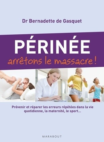 Périnée arrêtons - , le