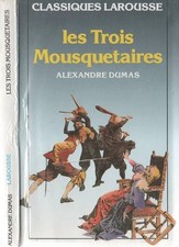 Les Trois mousquetaires - Dumas, Alexandre