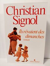 ILS REVAIENT DES DIMANCHES