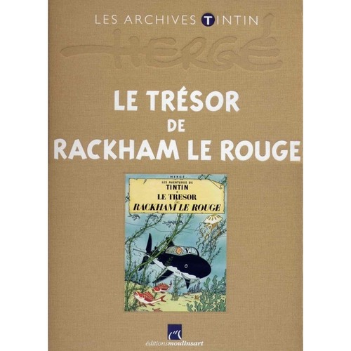 Les archives tintin - tintin, le