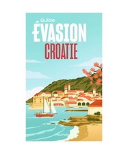 Croatie Guide Evasion, Duparc