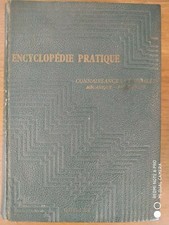 Encyclopédie pratique Quillet