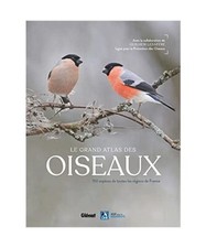 Le grand Atlas des oiseaux