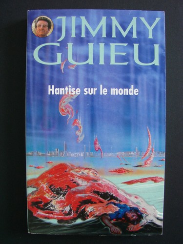 Hantise sur monde jimmy - le,