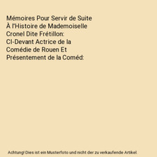 Mémoires Pour Servir de Suite