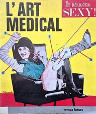 RARE EO ÉROTIQUE ROMAIN SLOCOMBE + COLLECTIF : L'ART MÉDICAL, LE NOUVEAU SEXY !