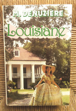 Livre roman Louisiane, tome 1 de Maurice Denuzière