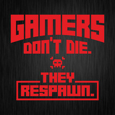 Joueurs Don'T La Ils Respawn Gamer Fun Rouge Voiture Vinyle Sticker Étiquette