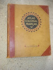 ATLAS COLONIAL FRANCAIS- Ed. L'illustration- 1929