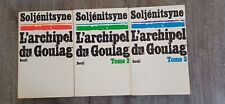 L'ARCHIPEL DU GOULAG EN 3 TOMES DE ALEXANDRE SOLJENITSYNE EDITIONS SEUIL 1974-76